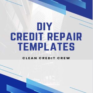 Cover page that says DIY Credit Repair Templates